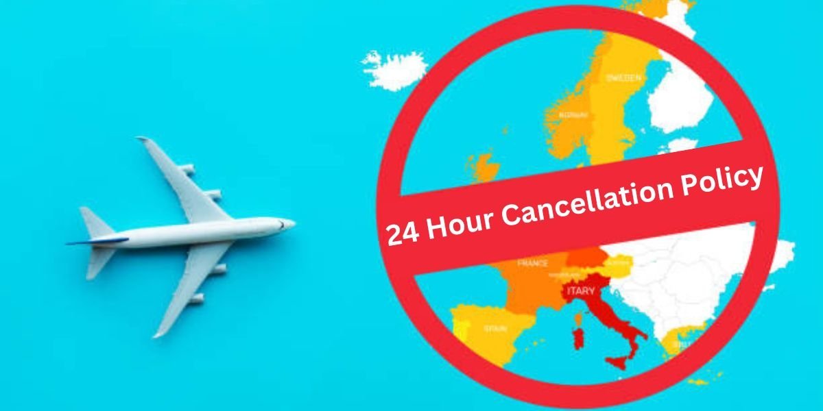 Does Turkish Airlines Have a 24 Hour Cancellation Policy